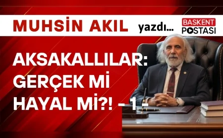 AKSAKALLILAR: Gerçek Mi Hayal mi?! - 1 -