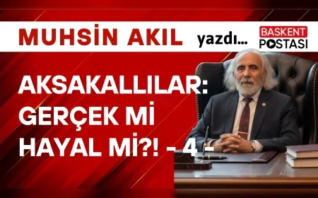 AKSAKALLILAR Gerçek mi Hayal mi!  - 4 -