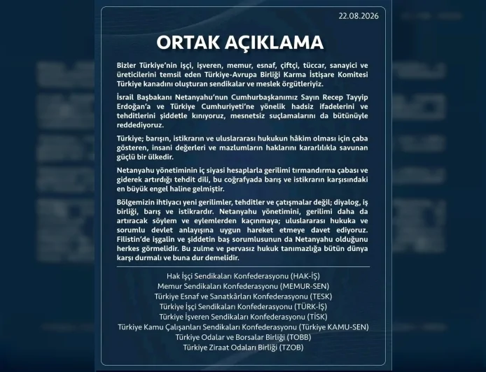 HAK-İŞ’ten TOBB’a 8 kuruluş Netanyahu’ya karşı tek ses oldu: “Tehditleri şiddetle kınıyoruz”