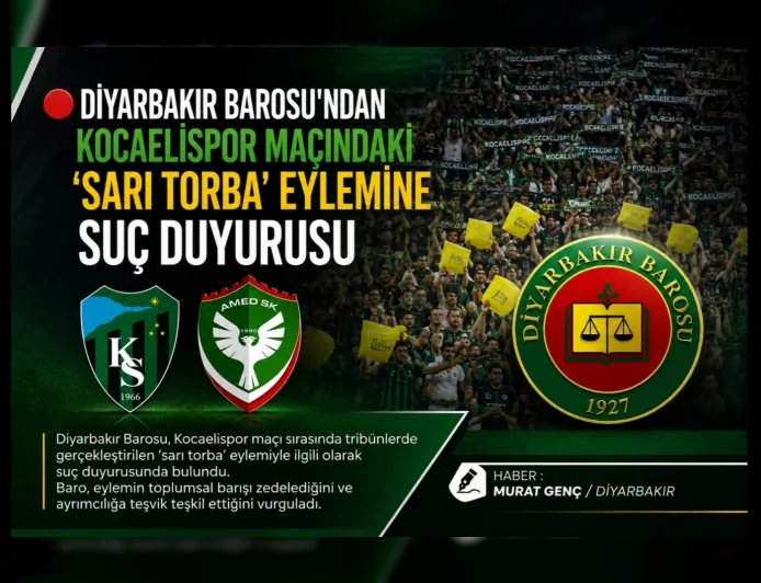 Diyarbakır Barosu Kocaelispor-Amedspor maçındaki “sarı torba” eylemini yargıya taşıdı