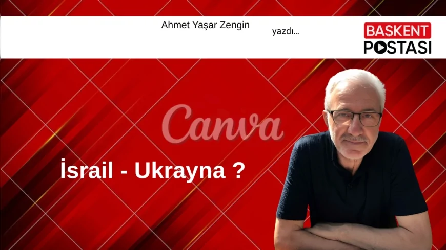 İsrail-Ukrayna?