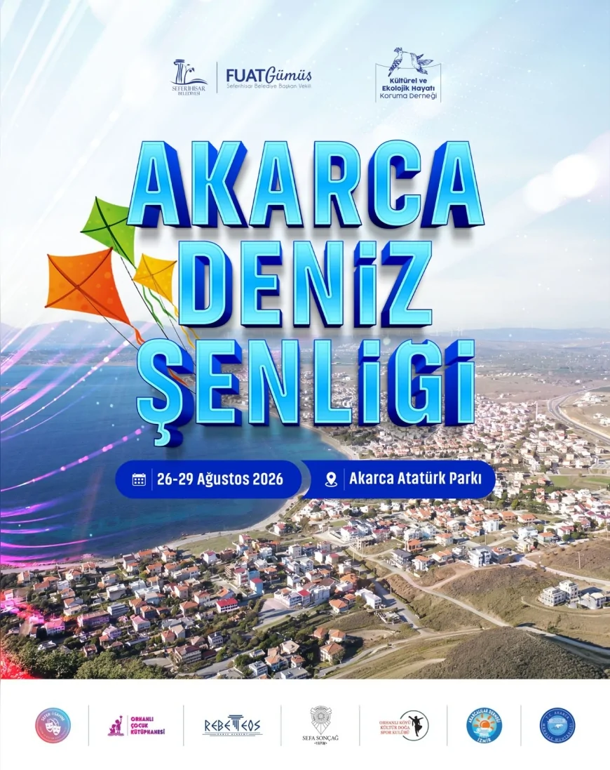 Seferihisar’da Akarca Deniz Şenliği 26-29 Ağustos’ta konser, tiyatro, çocuk etkinlikleri ve gökyüzü gözlemiyle düzenlenecek,.