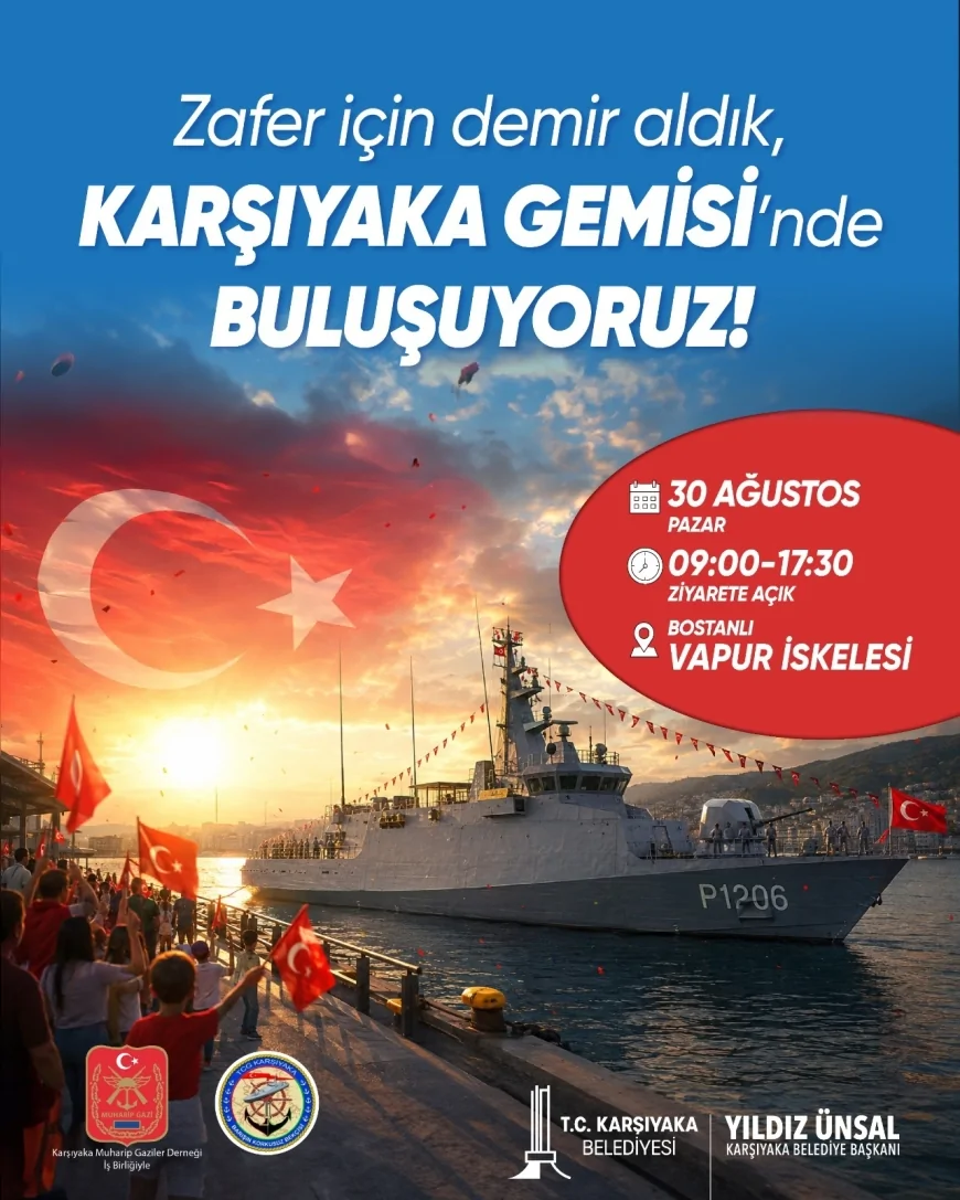 Karşıyaka Belediye Başkanı Yıldız Ünsal: “TCG KARŞIYAKA’nın ilçemize gelmesi bayram coşkumuzu daha da büyütecek”.