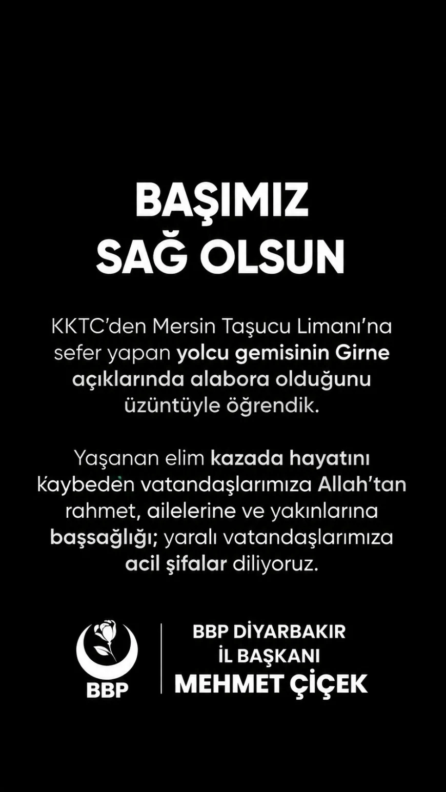 BBP Diyarbakır İl Başkanı Mehmet Çiçek’ten feribot kazası sonrası dikkat çeken çağrı: “Sebebi en ince detayına kadar araştırılmalı”