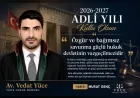 Yüce Hukuk Bürosu Av. Vedat Yüce: “Özgür ve bağımsız savunma güçlü hukuk devletinin vazgeçilmezidir”