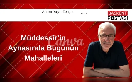 Müddessir’in Aynasında Bugünün Mahalleleri