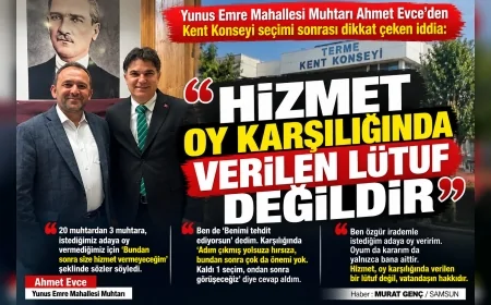 Yunus Emre Mahallesi Muhtarı Ahmet Evce’den Kent Konseyi seçimi sonrası dikkat çeken iddia: “Hizmet oy karşılığında verilen lütuf değildir”