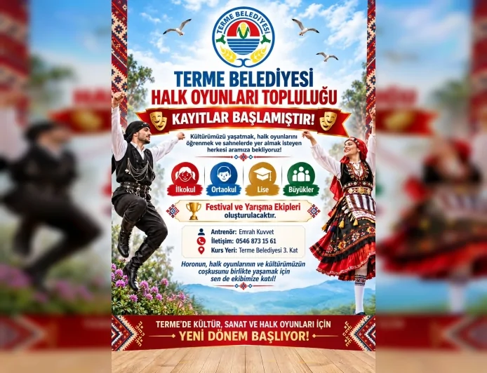 Terme Belediyesi Halk Oyunları Topluluğu kapılarını açıyor: Festival ve yarışma ekipleri kurulacak