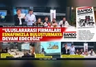 Terme Esnaf ve Sanatkârlar Odası Başkanı Barış Aktepe: “Uluslararası Firmaları Esnafımızla Buluşturmaya Devam Edeceğiz”