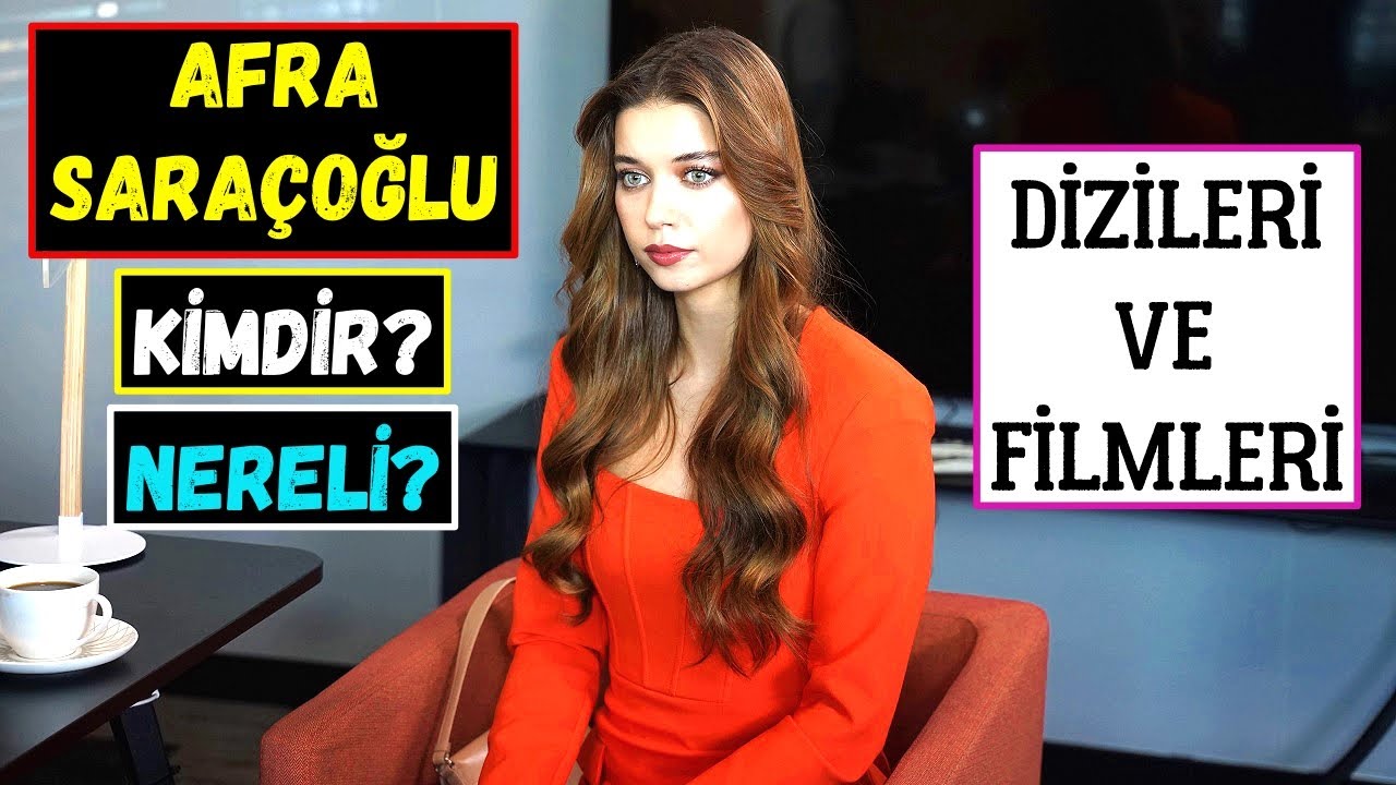 AFRA SARAÇOĞLU KİMDİR? Hayatı – Dizileri Ve Filmleri | Yalı Çapkını Seyran Aslında Kim?