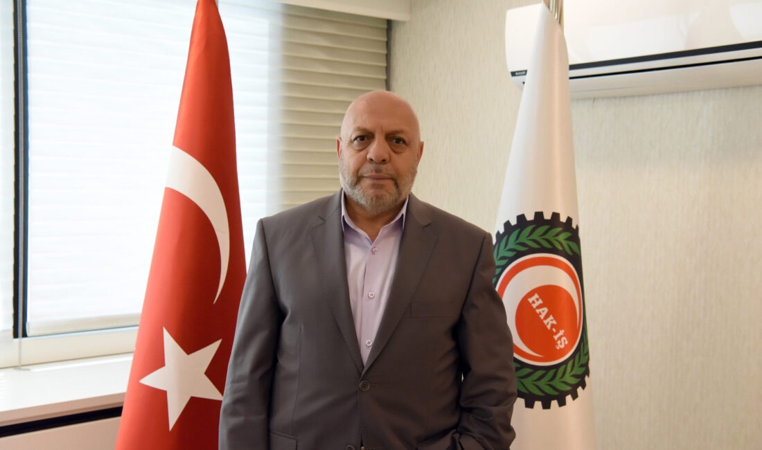 HAK-İŞ Genel Başkanı Mahmut