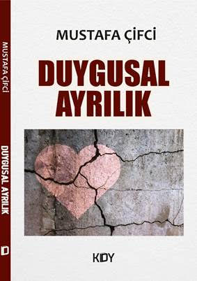 Aşk yazarından mükemmel bir eser daha: “Duygusal Ayrılık”