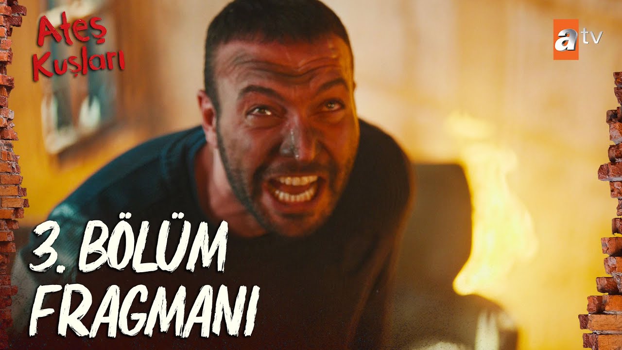 Ateş Kuşları 2 Bölüm İzle! 3 Bölüm Fragman