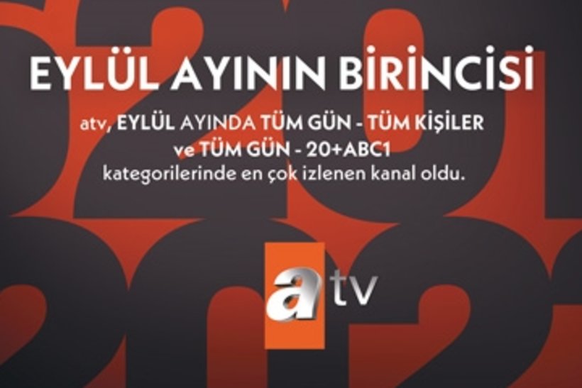 atv en çok izlenen kanal olma unvanını taşımaya devam ediyor!