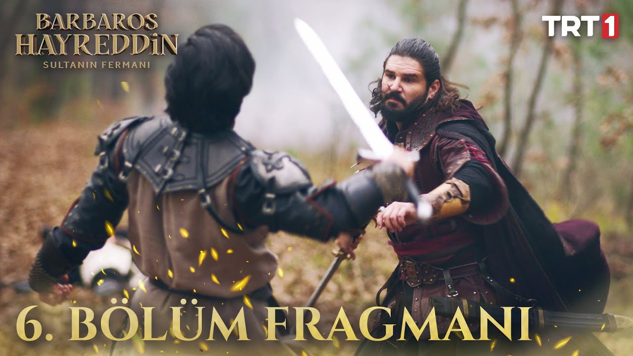 Barbaros Hayreddin Sultanın Fermanı 6 Bölüm Fragmanı! 5. Bölüm İzle