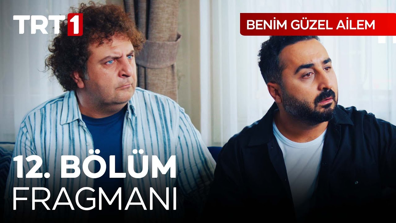 Benim Güzel Ailem 12. Bölüm Fragmanı – 11. Bölüm Full İzle