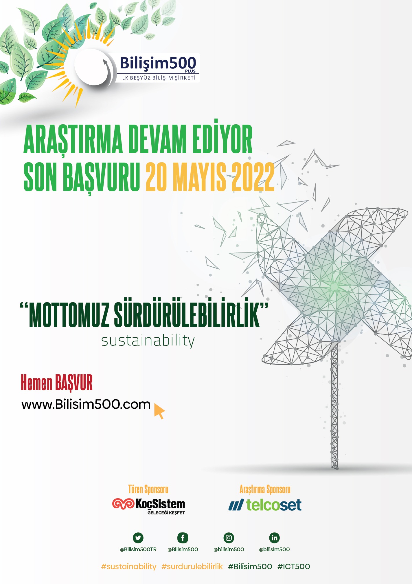 BİLİŞİM 500 BAŞVURULARI 20 MAYIS’A UZATILDI