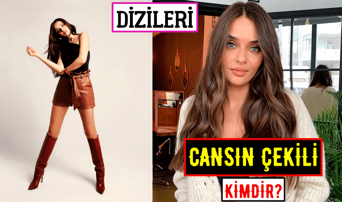 Cansın Çekili kimdir, kaç