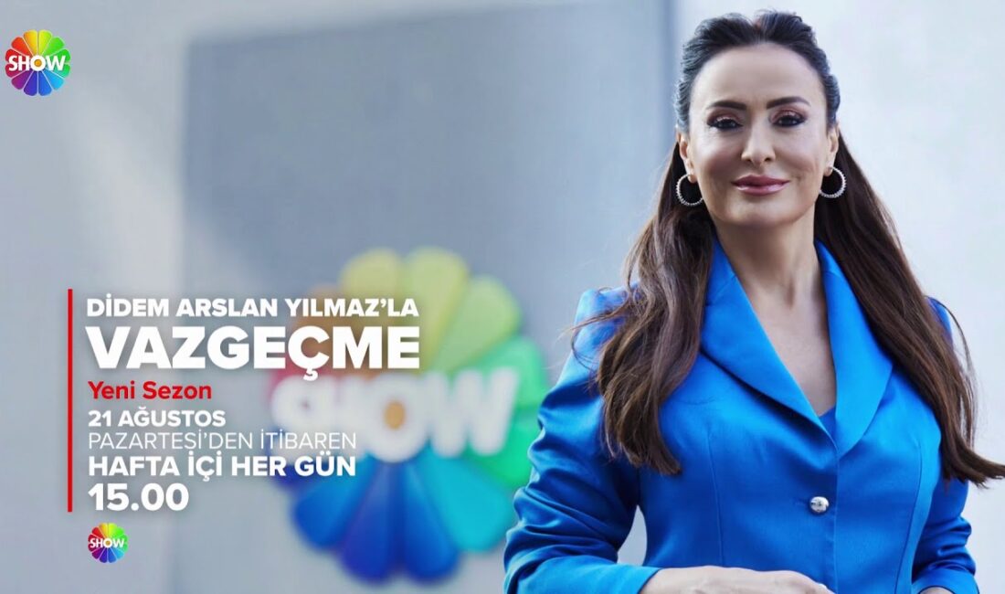 Didem Arslan Yılmaz'la Vazgeçme