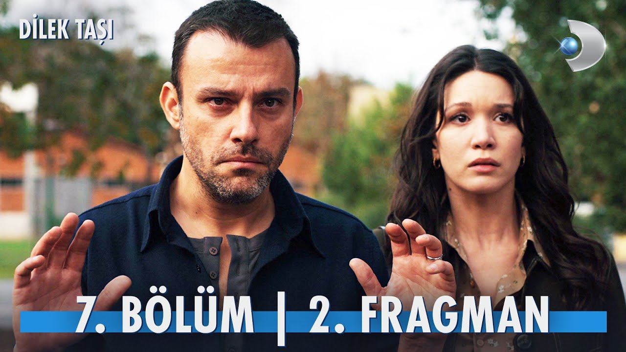 Dilek Taşı 7. Bölüm 2. Fragman