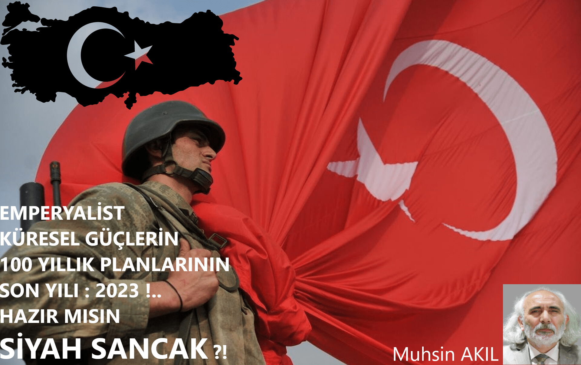Emperyalist Güçlerin 100 Yıllık Planlarının Son Yılı: 2023!