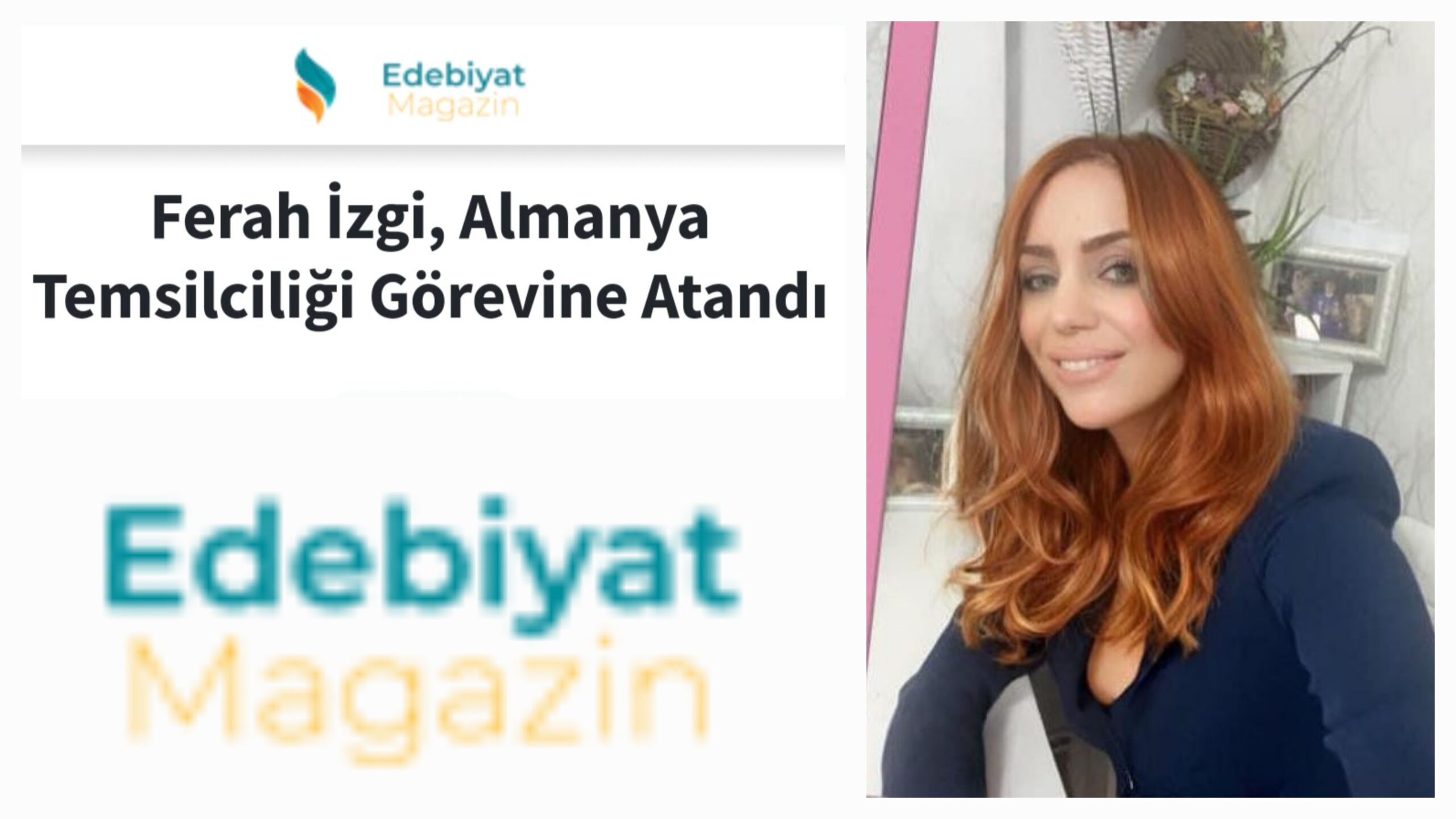 Ferah İzgi, Edebiyat ve Magazin Dünyasına Damgasını Vuruyor: Gazetemize Hoş Geldiniz!