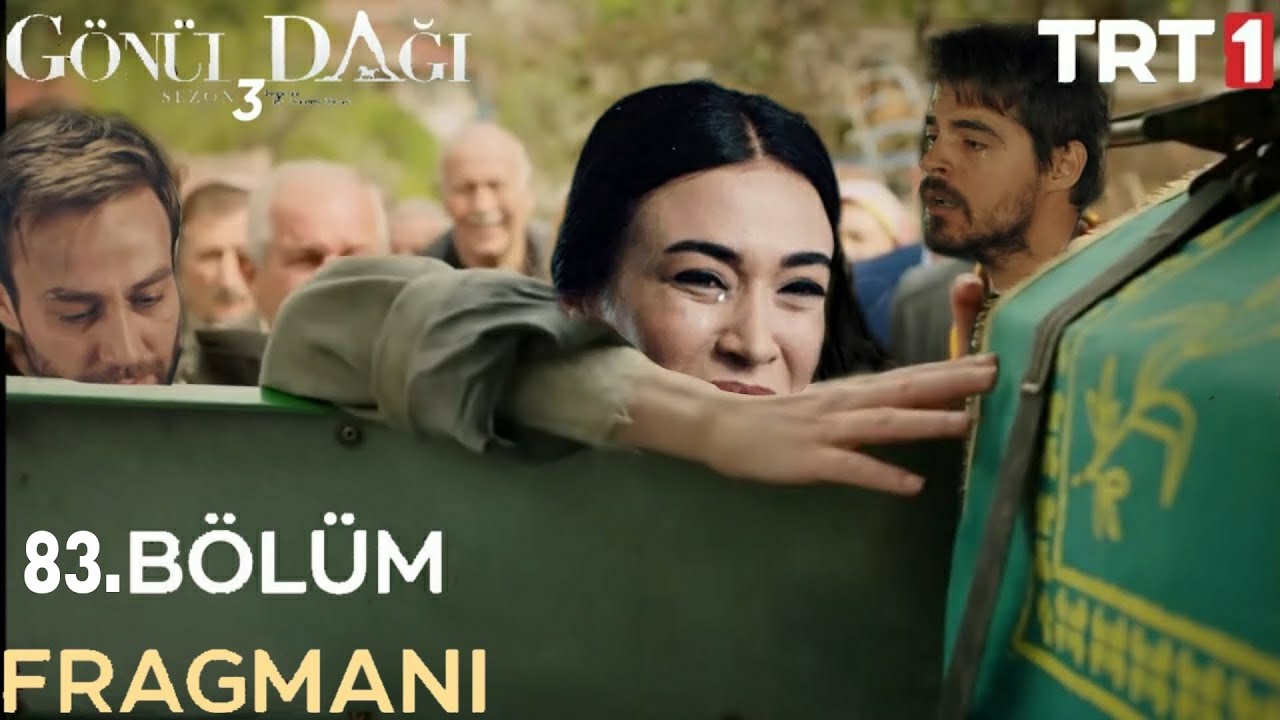 Gönül Dağı 83. Bölüm Fragmanı