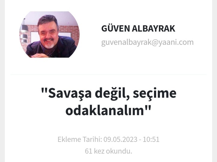 Güven Albayrak Yazdı : Savaşa Değil Secime Odaklanalim