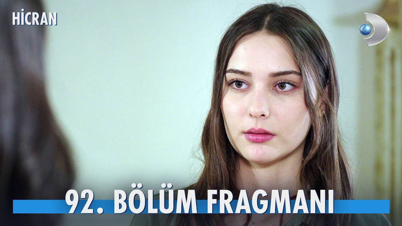 Hicran 91. Bölüm İzle – Hicran 92. Bölüm Fragman