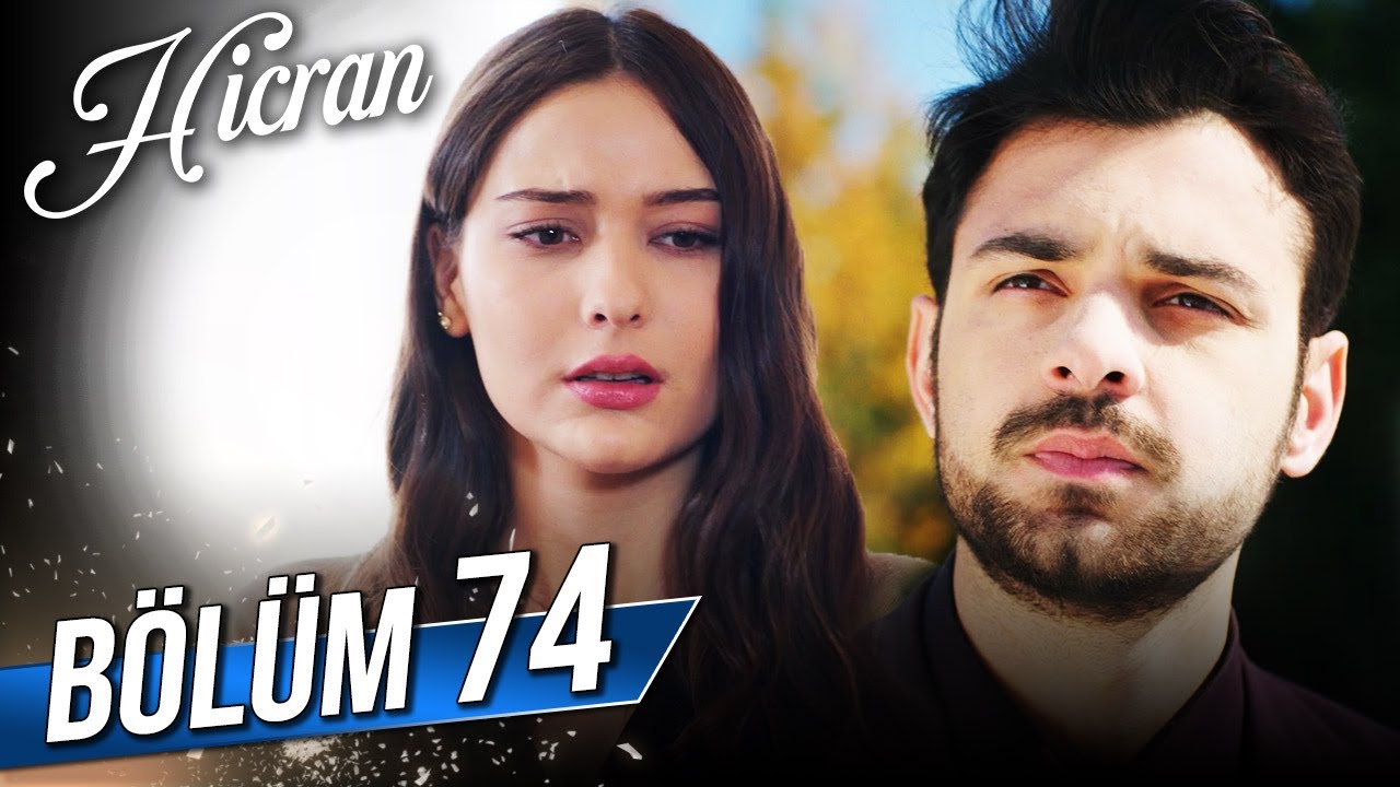 Hicran Son Bölüm İzle! 74. Bölüm İzle – 75. Bölüm Fragman