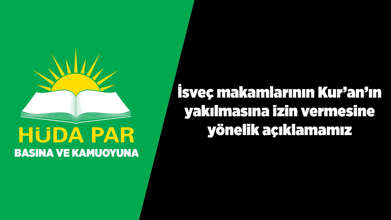 HÜDAPAR"DAN BASINA VE KAMUOYUNA