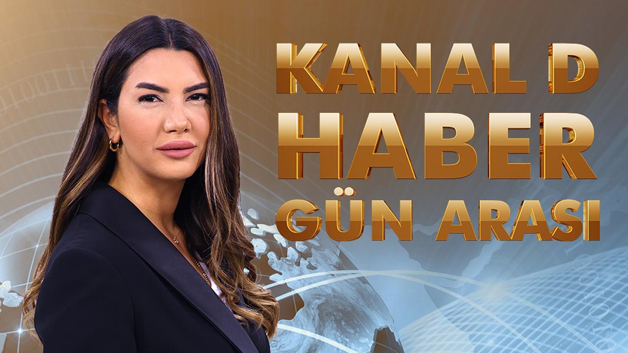 Kanal D Haber Gün Arası programı Fulya Öztürk ile ekrana gelecek…