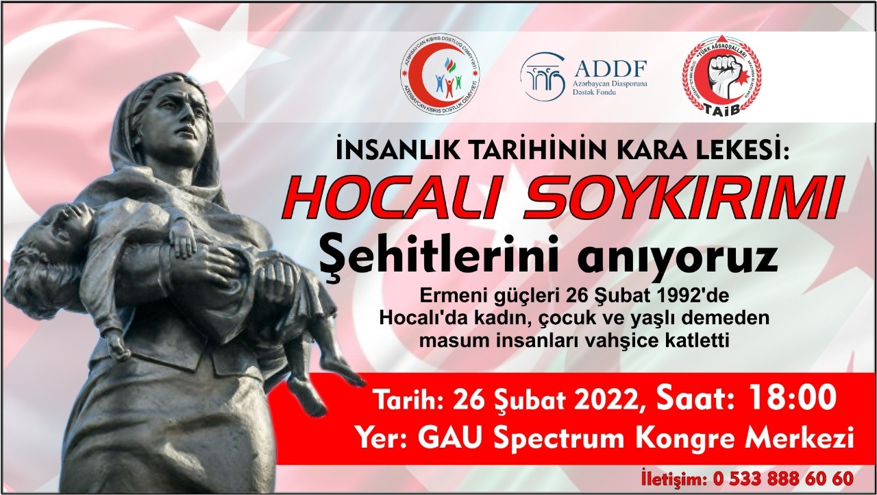 Kıbrısda Hocalı soykırımının 30’uncu yıl dönümü için konferans