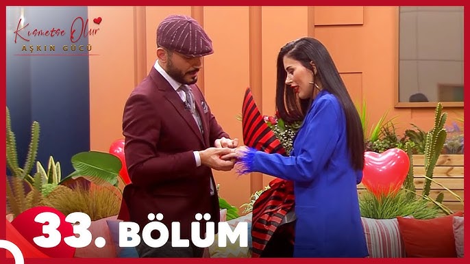 Kısmetse Olur Aşkın Gücü 33 Bölüm İzle – Kısmetse Olur Hangi Kanalda?