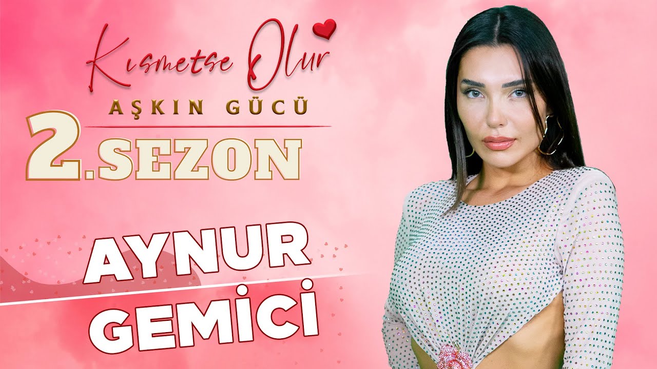 Kısmetse Olur Aynur Kimdir? Aynur Gemici Kim? Ne İş Yapar? Kaç Yaşında?