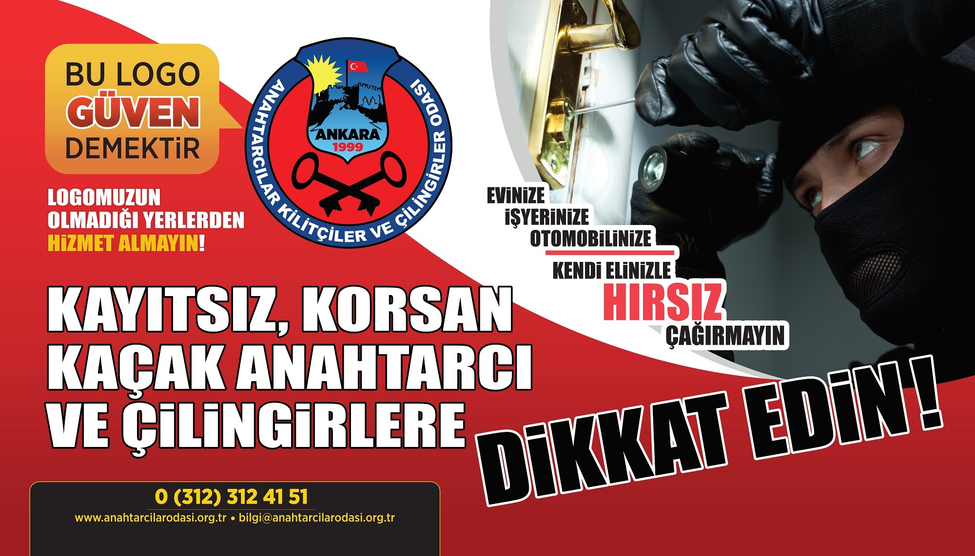 Korsan çilingirlerle mücadelede farkındalık afişleri dağıtıldı