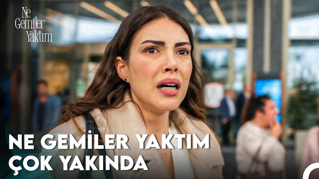 Ne Gemiler Yaktım İlk Teaser Yayınlandı!