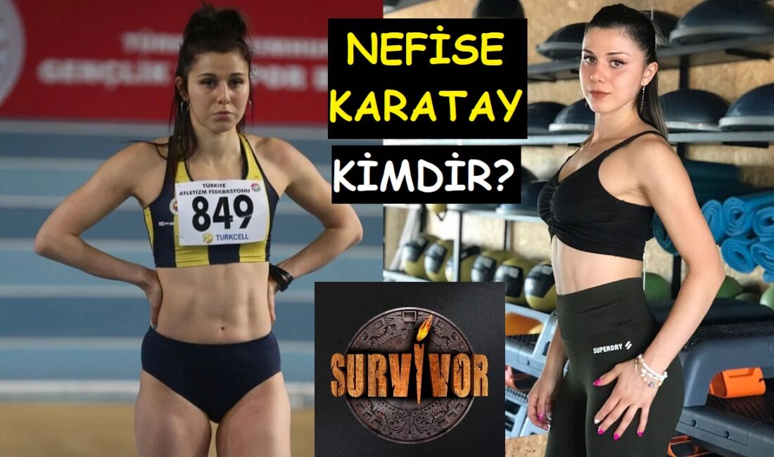 Survivor Nefise kimdir? Survivor