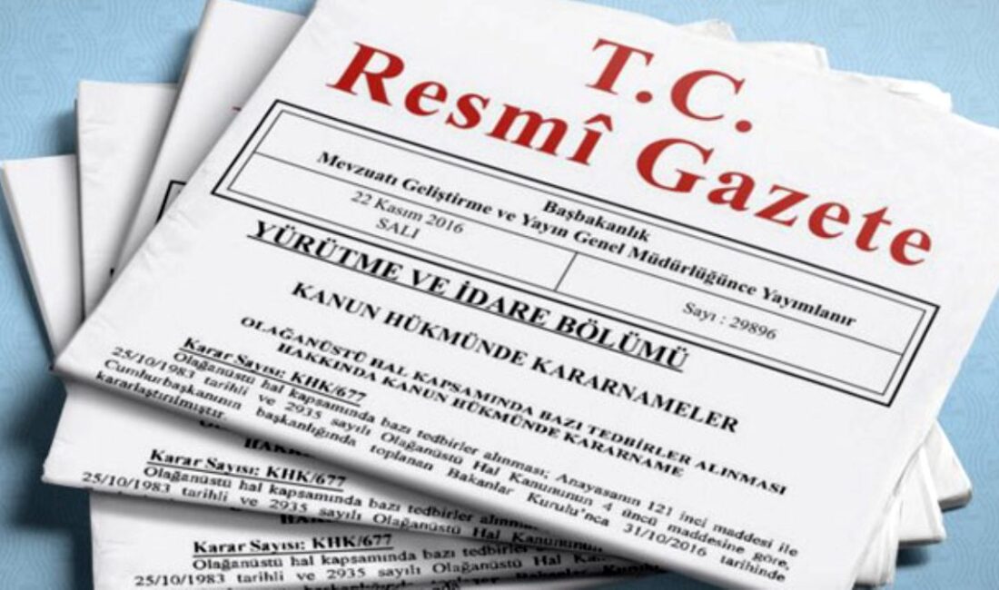 Resmi gazete'de yayımlanan kararla,