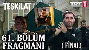 Teşkilat 61. Bölüm Fragmanı