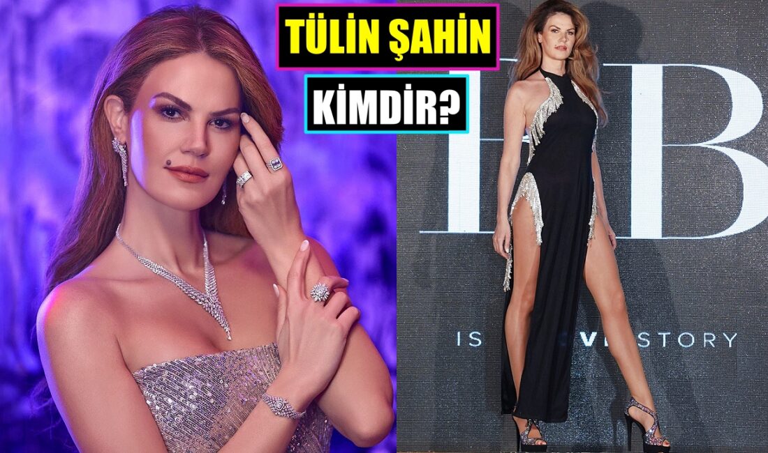 Tülin Şahin kimdir, nereli,