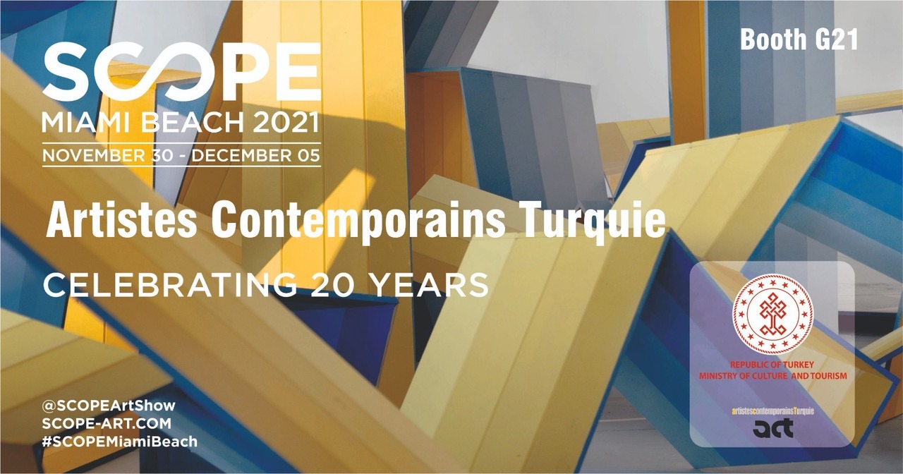 Türk Çağdaş Sanatçıları Art Basel Miami haftasında SCOPE MIAMI Sanat Fuarı'nda eserleriyle Türkiye’yi temsil edecek