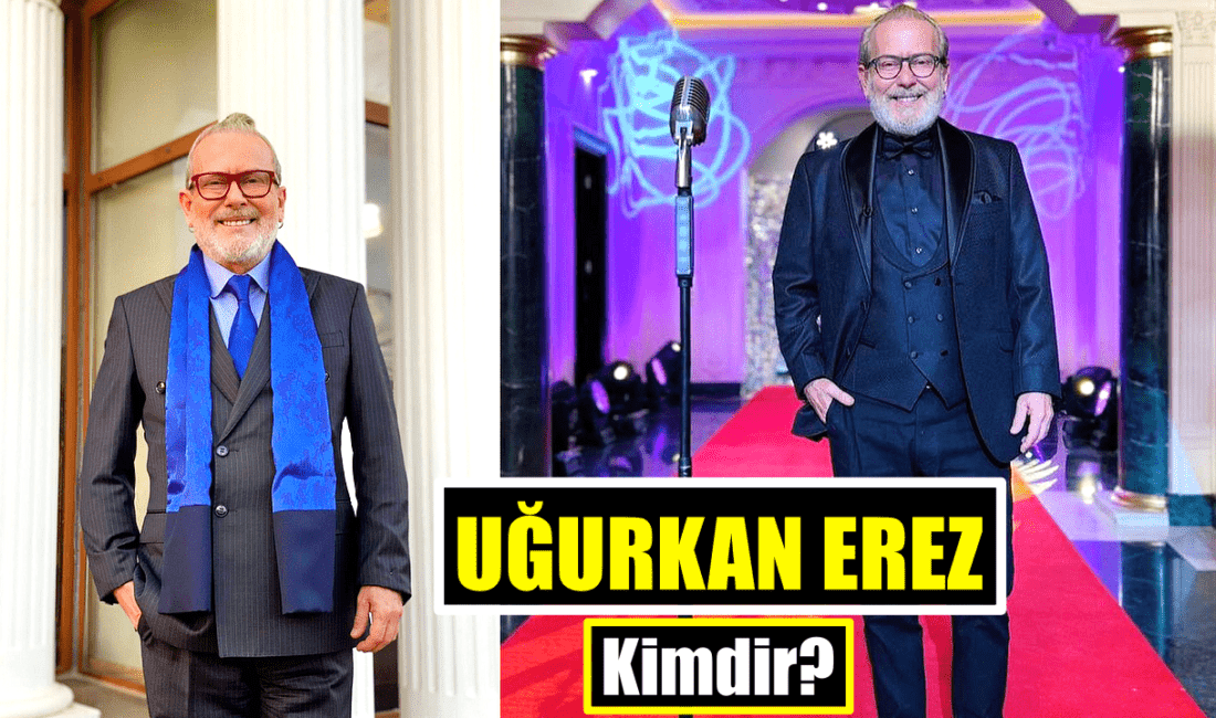 Modacı Uğurkan Erez kimdir,