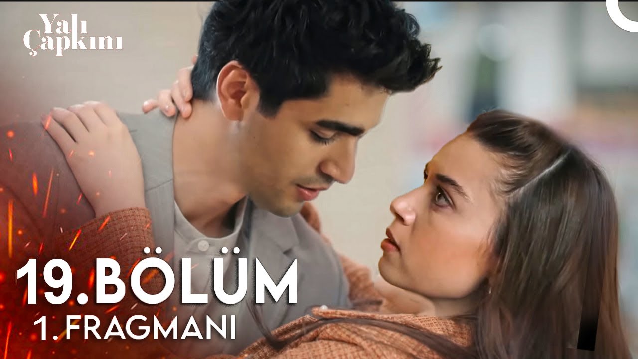 Yalı Çapkını 19. bölüm fragmanı! Yalı Çapkını 18 Bölüm İzle