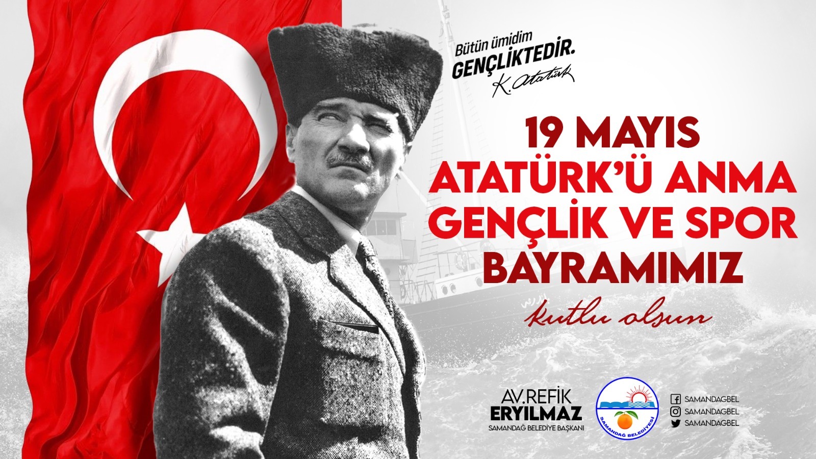 19 Mayıs Atatürk’ü Anma, Gençlik ve Spor Bayramı dolayısıyla kutlama mesajı