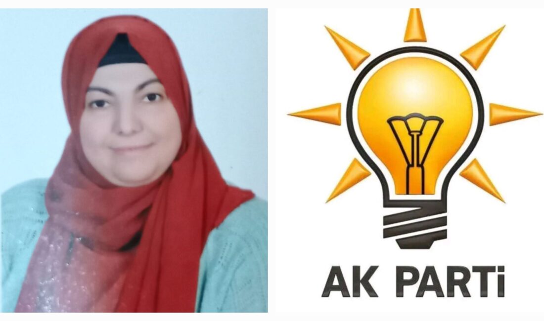 Meryem Tahtacı AK Parti’den