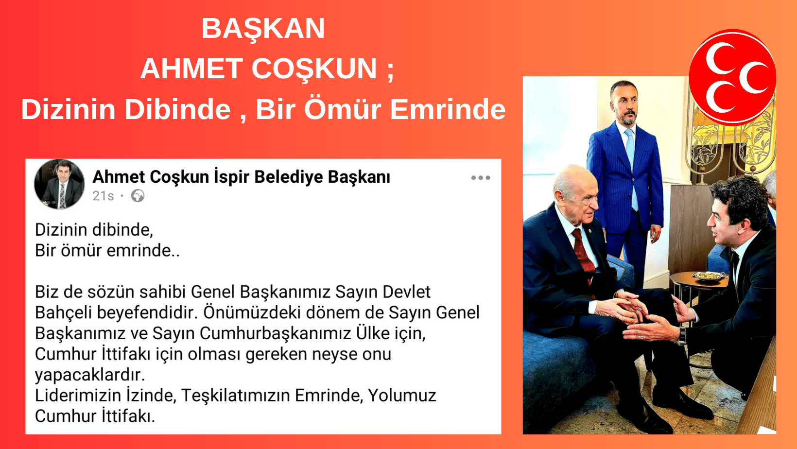 Başkan Ahmet Coşkun’dan Bahçeli’ye  “Dizinin dibinde, Bir ömür emrinde”