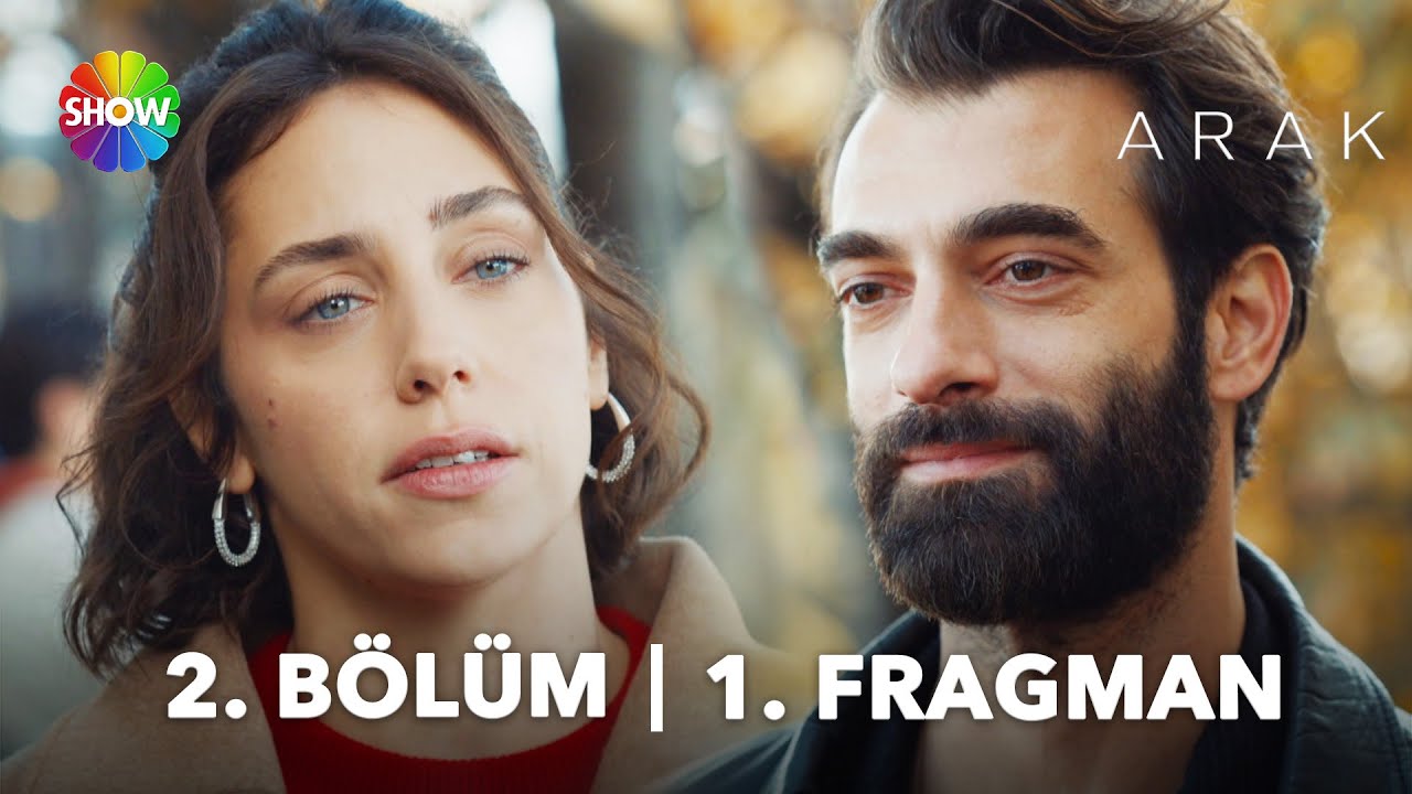 Arak 2. Bölüm Fragman – 1. Bölüm Full İzle