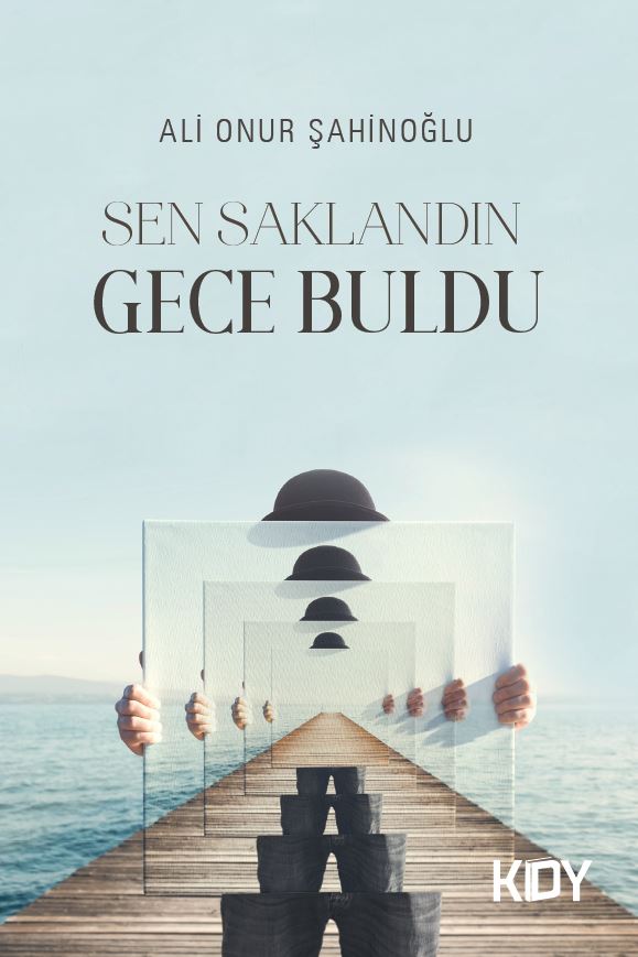 ALİ ONUR ŞAHİNOĞLU İLE SEN SAKLANDIN GECE BULDU ADLI ÖYKÜ KİTABI ÜZERİNE SÖYLEŞİ