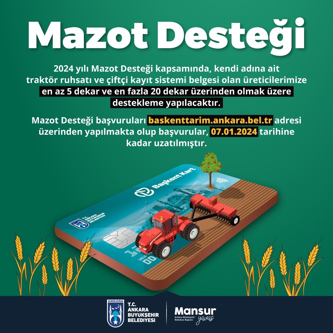 KIRSAL KALKINMADA BAŞKENT MODELİ: 2024 MAZOT DESTEĞİ BAŞVURU SÜRESİ UZATILDI